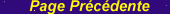 <<<<<<<<<aller � la page pr�c�dente